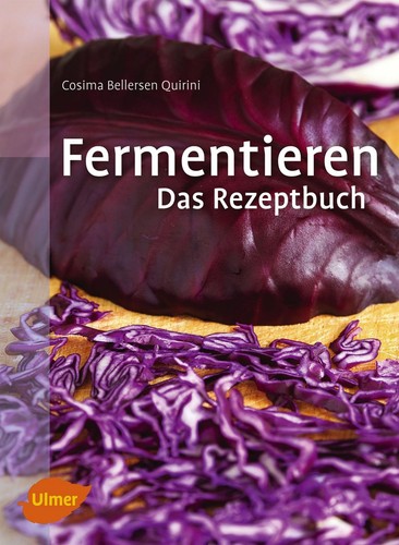 Fermentieren das rezeptbuch - das,