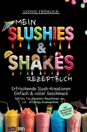 Mein slushies shakes - slushies,