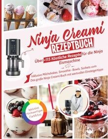 Ninja creami rezeptbuch - creami, rezeptbuch: