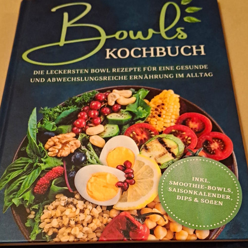 Bowls kochbuch rezeptbuch - bowls,