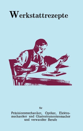 Rezeptbuch für die werkstatt - die,