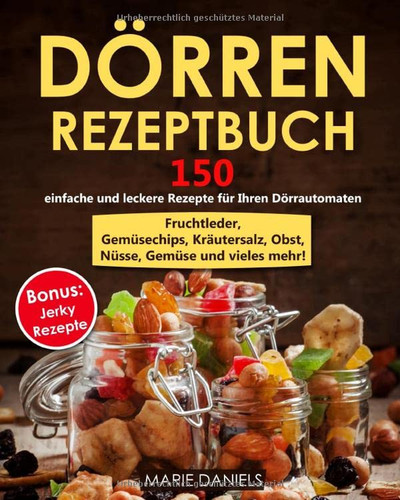 Dörren rezeptbuch 150 - dörren,