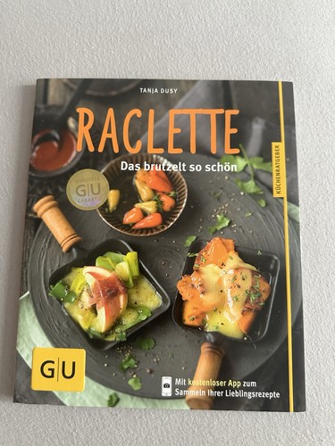 Raclette rezeptbuch - raclette,