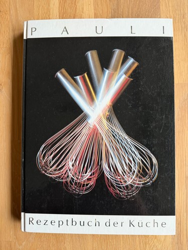 Pauli rezeptbuch der küche - pauli,