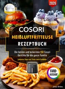 Cosori heißluftfritteuse - cosori,