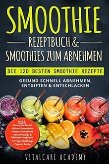 Smoothie rezeptbuch smoothies - smoothie,