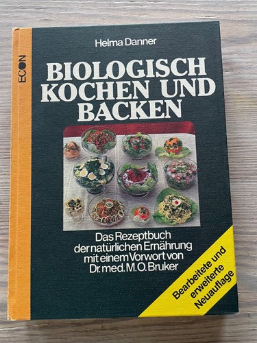 Biologisch kochen und backen - kochen,