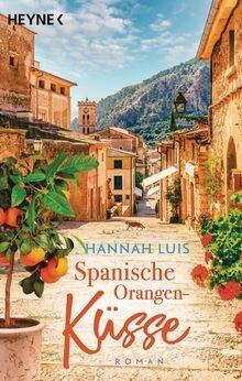 Spanische orangenküsse roman - spanische,