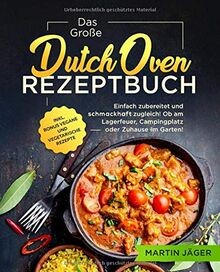 Das große dutch oven - dutch,
