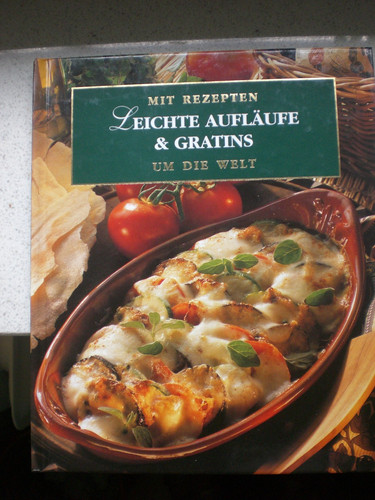 Rezeptbuch aufläufe - rezeptbuch, ...aufläufe